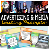 Media Literacy DIGITAL Writing Prompts - Advertising and S