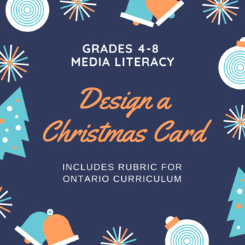 Preview of Media Literacy - Design a Christmas Card (Grades 4-8)