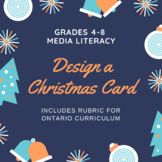 Media Literacy - Design a Christmas Card (Grades 4-8)