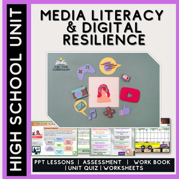 Preview of Media Literacy & Digital Resilience - High  School Unit