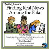 Media Literacy - Finding Real News Among the Fake