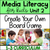 Media Literacy - Create a Board Game