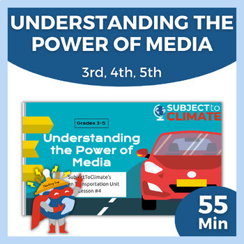 Preview of Media Literacy Lesson Plan | Transportation | Gr 3-5 | Free