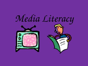 Preview of Media Literacy PowerPoint