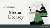 Media Literacy - Presentation (Higher Education & PD)