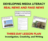 Developing Media Literacy: Real News and Fake News