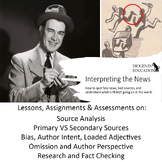 Media Literacy & Fake News: Primary & Secondary Sources, B