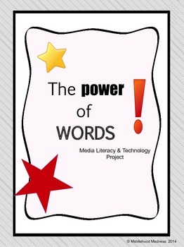 Preview of Media Literacy & Technology Project: The Power of Words