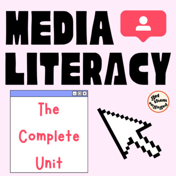 Preview of Media Literacy: The Complete Unit