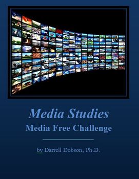 Preview of Media Studies: Media Free Challenge