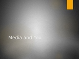 Media and You PPT