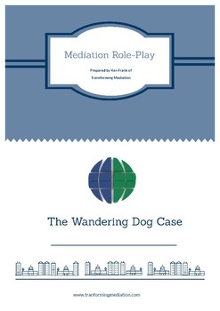 Preview of Mediation Role-Play Wandering Dog