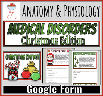 Preview of Medical Disorders: Christmas Edition. GOOGLE FORM