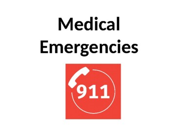 Preview of Medical Emergencies 911 ppt