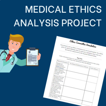 Preview of Medical Ethics Analysis Project