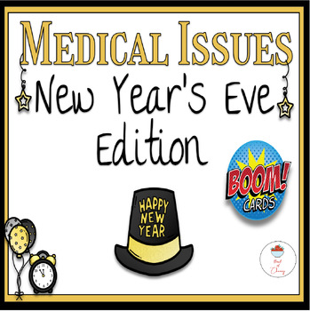 Preview of BOOM CARDS. Medical Issues: New Year's Eve Edition