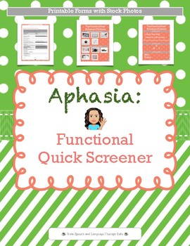 Preview of Medical SLP: Aphasia: Functional Quick Screener