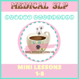 Medical SLP: Mini-Safety Lessons For Patients in SNF/LTC/AL