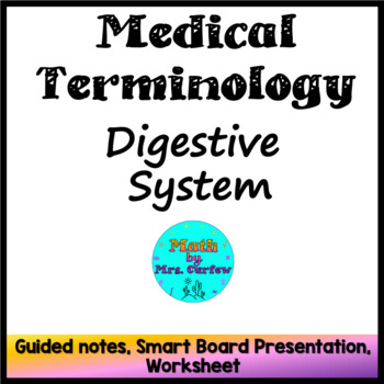 Preview of Medical Terminology - Lesson 12 - The Digestive System