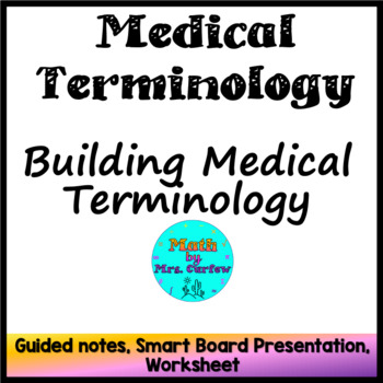 Preview of Medical Terminology - Lesson 2 - Building Medical Terminology