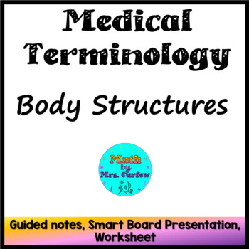 Preview of Medical Terminology - Lesson 3 - Body Structures