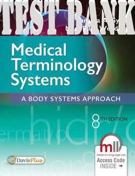 Preview of Medical Terminology Systems_A Body Systems Approach 8th Ed Barbara_TEST BANK