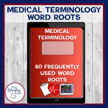 Preview of Medical Terminology: Word Roots Digital Interactive Notebook