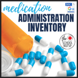 Medication Administration Log & Medication Inventory Log