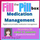 Medication Management: Fill the Pill Box: Digital and Printable