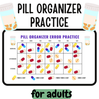 Preview of Medication Management - Pill Organizer Practice - COGNITION
