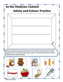Health & Safety: Medicine Cabinet Safety and Scissor Practice