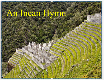 Preview of Medieval Americas - "An Inca Hymn"  - Poem, Power Point, Assessment, Crossword