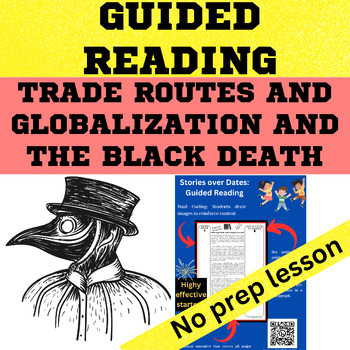 Preview of Medieval Black Death - Trade Routes and the Black Death Guided Reading Worksheet