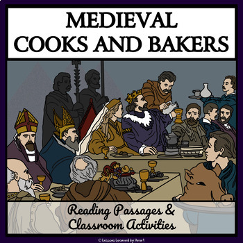 Preview of Medieval Cooks, Bakers & Brewers - Reading Passages & Enrichment Activities