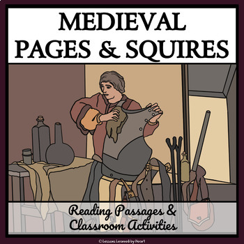 Preview of MEDIEVAL PAGES AND SQUIRES - Reading Passages & Activities