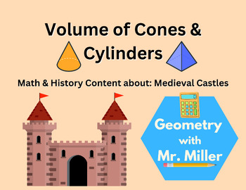 Preview of Medieval Castles, Cones, and Cylinders [HSG.GMD.A.3]