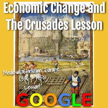 Preview of Medieval Christian Europe Lesson: Economic Change and The Crusades