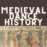 Medieval Dance History Hyperdoc