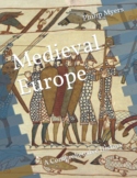 Medieval Europe: A Comprehensive History