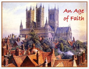 Preview of Medieval Europe - "An Age of Faith" Article, Power Point, Activities, Assessment