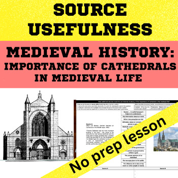 Preview of Medieval Europe- Cathedrals in medieval lives Source Usefulness skills Worksheet