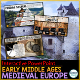 Medieval Europe - Early Middle Ages - Feudalism PowerPoint