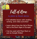 Medieval Europe: Fall of Rome Google Slides & Pear Deck