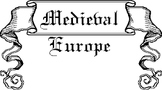 Medieval Europe/Middle Ages