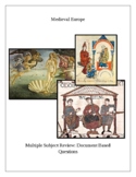 Medieval Europe: Multiple Subject Review: Document Based Q