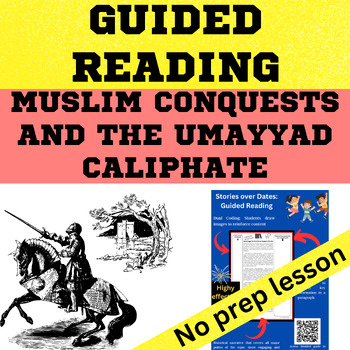 Preview of Medieval Europe - Muslim Conquests & Umayyad Caliphate Guided Reading Worksheet