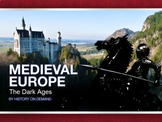 Medieval Europe: The Dark Ages PowerPoint and Outline