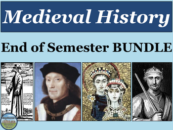Preview of Medieval History End of Semester Bundle