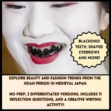 History of Ancient/Medieval Japan: Beauty & Fashion Trends
