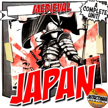 Preview of Medieval or Feudal Japan Bundle : Unit Lesson Plans & Activities Digital & Print